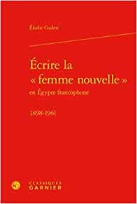 Ecrire la femme nouvelle